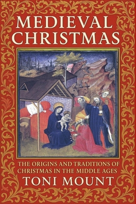Medieval Christmas 0955592577 Book Cover