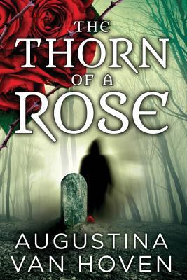 The Thorn of the Rose 099771591X Book Cover