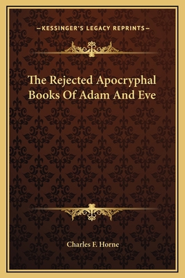 The Rejected Apocryphal Books Of Adam And Eve 1169202632 Book Cover