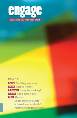 Engage: Issue 12: Connecting You with God's Wor... 1906334145 Book Cover
