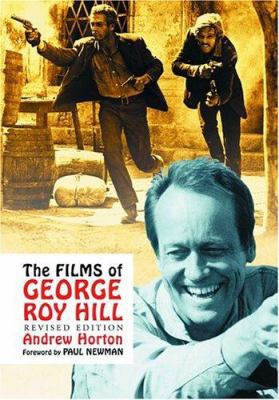 The Films of George Roy Hill 0786419318 Book Cover