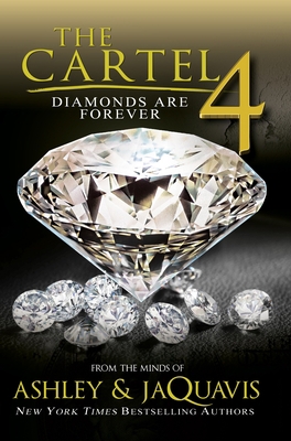 The Cartel 4: Diamonds Are Forever 1622865065 Book Cover