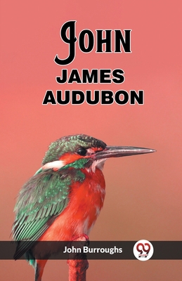 John James Audubon 936276928X Book Cover