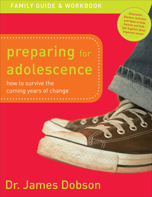 Preparing for Adolescence Family Guide and Work... 0800726545 Book Cover