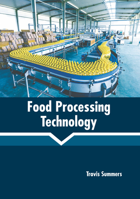 Food Processing Technology 1639892079 Book Cover