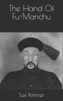 The Hand Of Fu-Manchu B0942KC1Q6 Book Cover