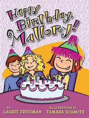 #4 Happy Birthday, Mallory! 0822565021 Book Cover