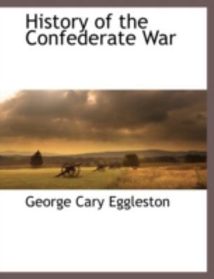 History of the Confederate War 1117872394 Book Cover