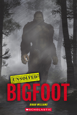 Bigfoot (Unsolved) 154614157X Book Cover