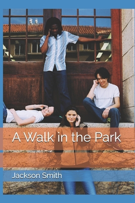 A Walk in the Park B0FYDCNQKG Book Cover