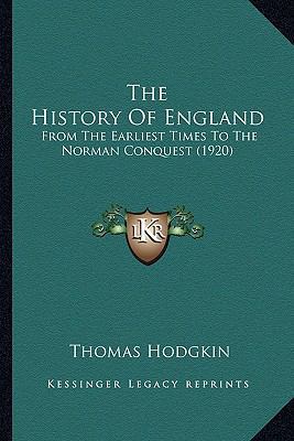 The History Of England: From The Earliest Times... 1164078399 Book Cover