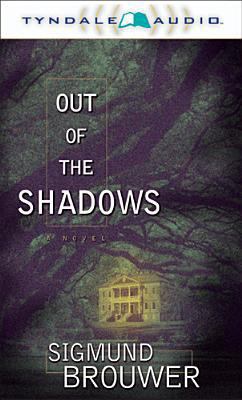 Out of the Shadows 0842340858 Book Cover