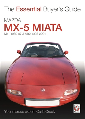 Mazda MX-5 Miata (Mk1 1989-97 & Mk2 98-2001): T... 1845842316 Book Cover