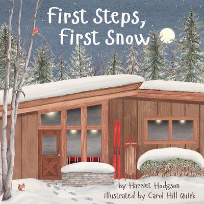 First Steps, First Snow 1952782619 Book Cover