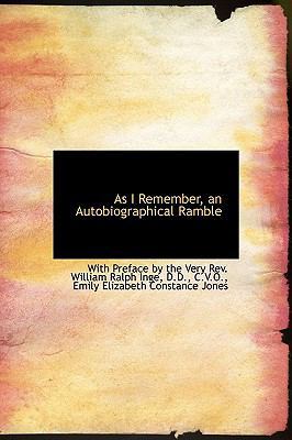 As I Remember, an Autobiographical Ramble 1115222864 Book Cover