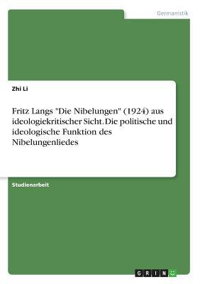 Fritz Langs "Die Nibelungen" (1924) aus ideolog... [German] 3668960593 Book Cover