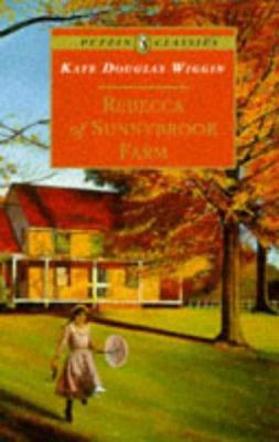 Rebecca of Sunnybrook Farm B00BG6LQXC Book Cover