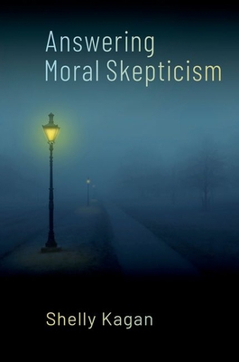 Answering Moral Skepticism 0197688977 Book Cover