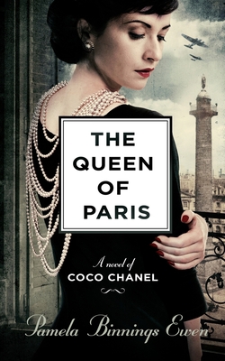 The Queen of Paris: A Novel of Coco Chanel [Large Print] B0932GSG3X Book Cover