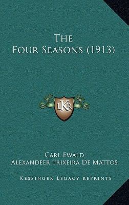 The Four Seasons (1913) 1165536145 Book Cover