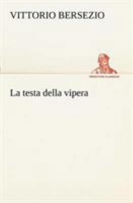 La testa della vipera [Italian] 3849121828 Book Cover