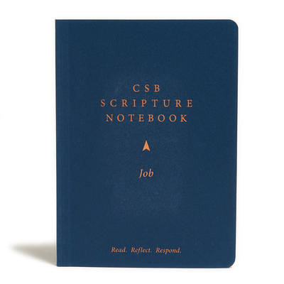 CSB Scripture Notebook, Job: Read. Reflect. Res... 1087731321 Book Cover