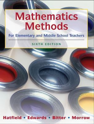 Mathematics Methods for Elementary and Middle S... 0470136294 Book Cover
