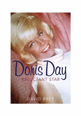 Doris Day: A Reluctant Star 1906217963 Book Cover