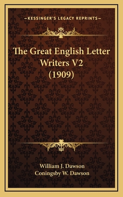 The Great English Letter Writers V2 (1909) 1164344862 Book Cover