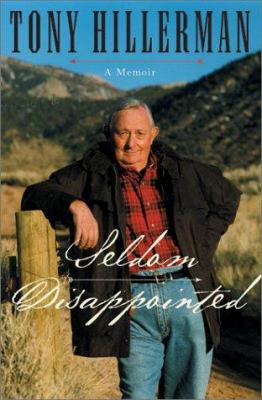 Seldom Disappointed: A Memoir 0060194456 Book Cover