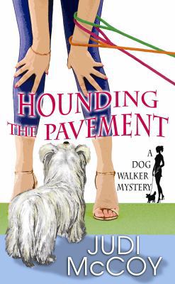 Hounding the Pavement [Large Print] 1602854742 Book Cover