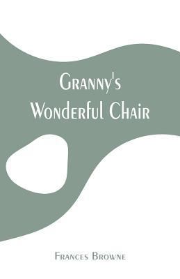 Granny's Wonderful Chair 9353294967 Book Cover