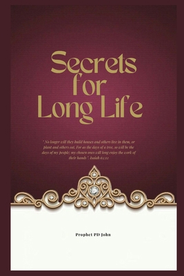Secrets for Long Life B0CZ6C1BRH Book Cover