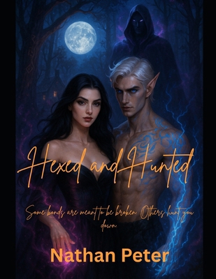 Hexed and Hunted B0FH662P9R Book Cover