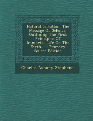 Natural Salvation: The Message of Science, Outl... 1294120743 Book Cover