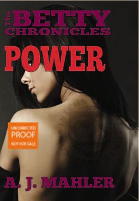 Power (The Betty Chronicles) 0988262819 Book Cover