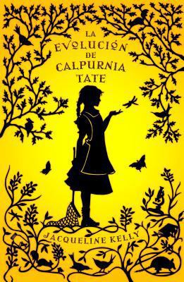 La Evolucion de Calpurnia Tate = The Evolution ... [Spanish] 8499181031 Book Cover