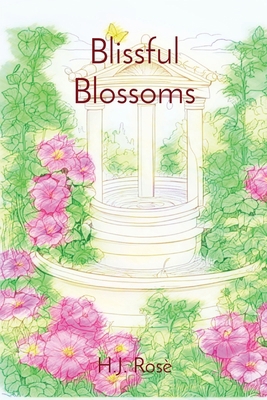 Blissful Blossoms B0D4Y4MH1T Book Cover