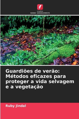 Guardiões de verão: Métodos eficazes para prote... [Portuguese] 6207759583 Book Cover