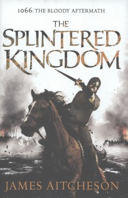 The Splintered Kingdom B009QWI1J0 Book Cover