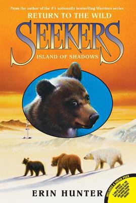 Seekers: Return to the Wild #1: Island of Shadows 006199636X Book Cover