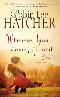 Whenever You Come Around 0718078187 Book Cover
