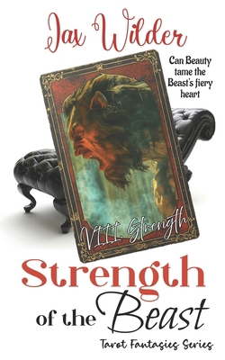 Strength of the Beast: A short Beauty and the B... 1961714469 Book Cover