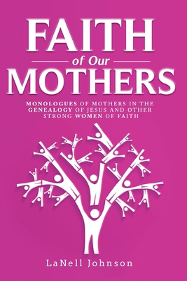 Faith of Our Mothers 0788030345 Book Cover