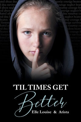 'Til Times Get Better B0BF6BW77G Book Cover