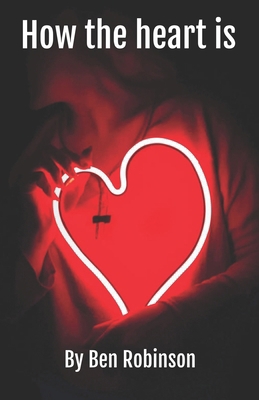 How the heart is B0BN277KSQ Book Cover