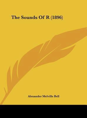 The Sounds of R (1896) 1161821899 Book Cover