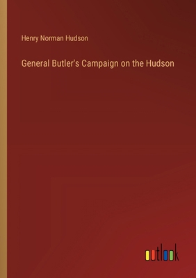 General Butler's Campaign on the Hudson 3385317606 Book Cover