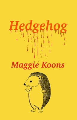 Hedgehog 1968043306 Book Cover