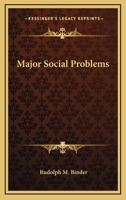 Major Social Problems 1163671754 Book Cover